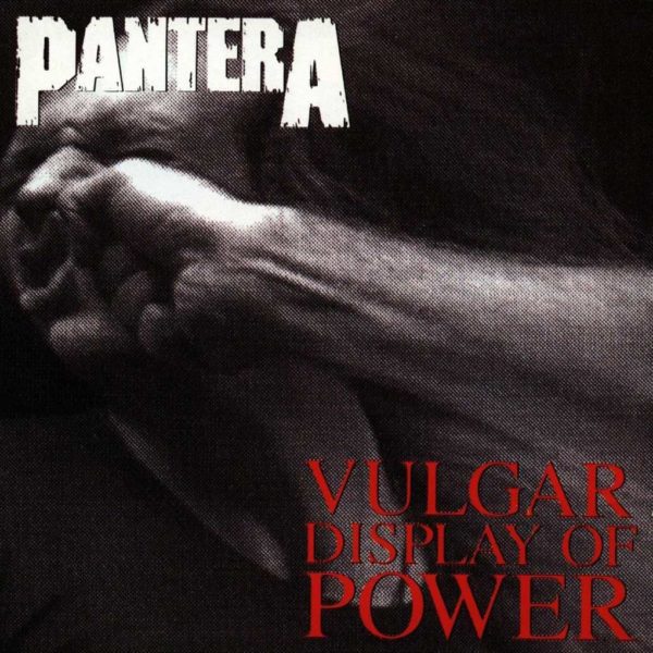 Vulgar Display of Power (1992) – Pantera