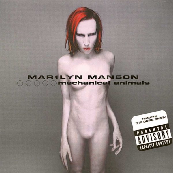 Mechanical Animals (1998) – Marilyn Manson