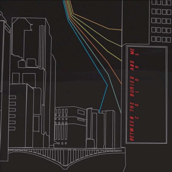 Colors (2007) – Between The Buried And Me