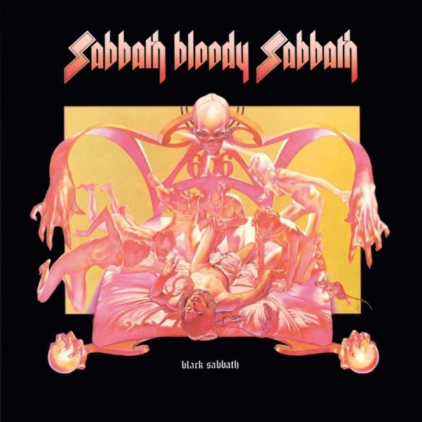 Sabbath Bloody Sabbath (1973) – Black Sabbath