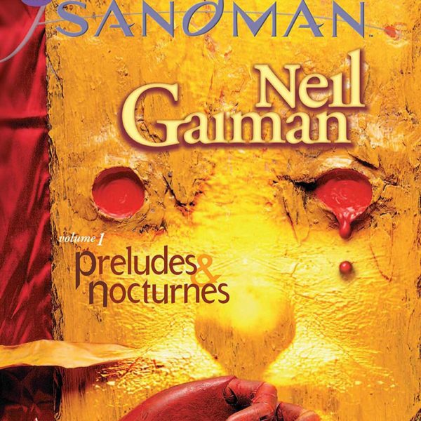 ‚Preludes & Nocturnes‘ (1989) The Sandman #1 – Neil Gaiman