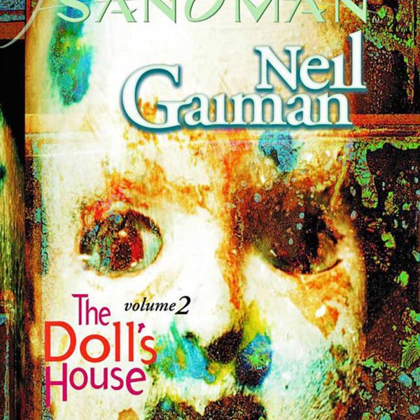 ‚The Doll‘s House‘ (1990) The Sandman #2 – Neil Gaiman