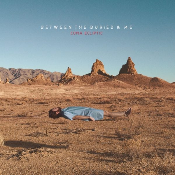 Coma Ecliptic (2015) – Between The Buried And Me