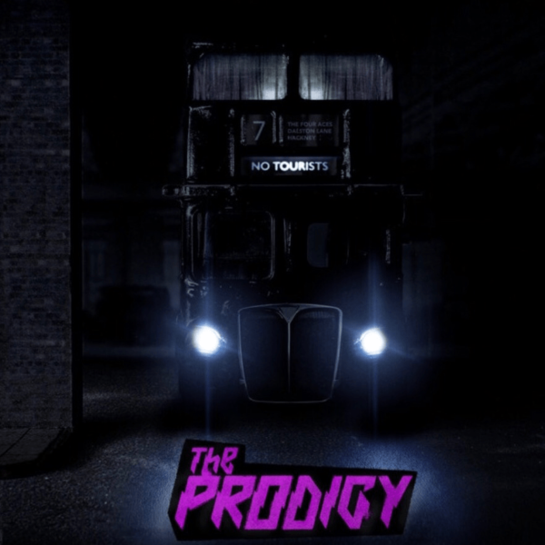 No Tourists (2018) – The Prodigy