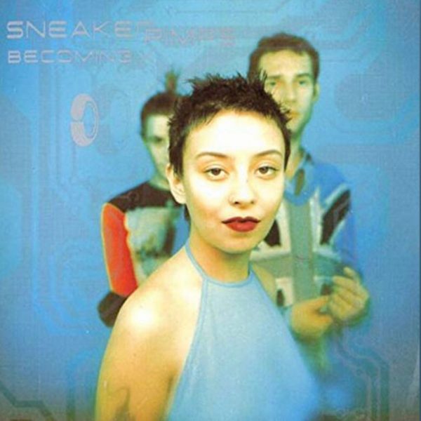 Becoming X (1996) – Sneaker Pimps