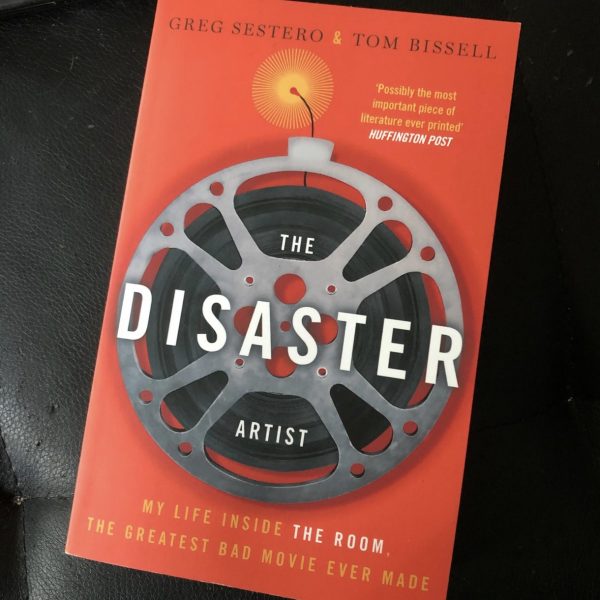 The Disaster Artist (2013) – Greg Sestero, Tom Bissell