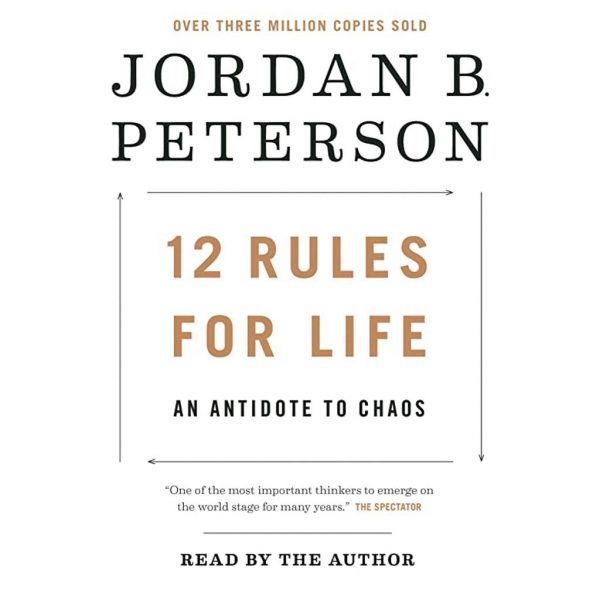 12 Rules for Life (2018) – Jordan B. Peterson